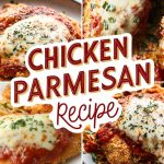 The Ultimate Chicken Parmesan Recipe for Italian Food Lovers