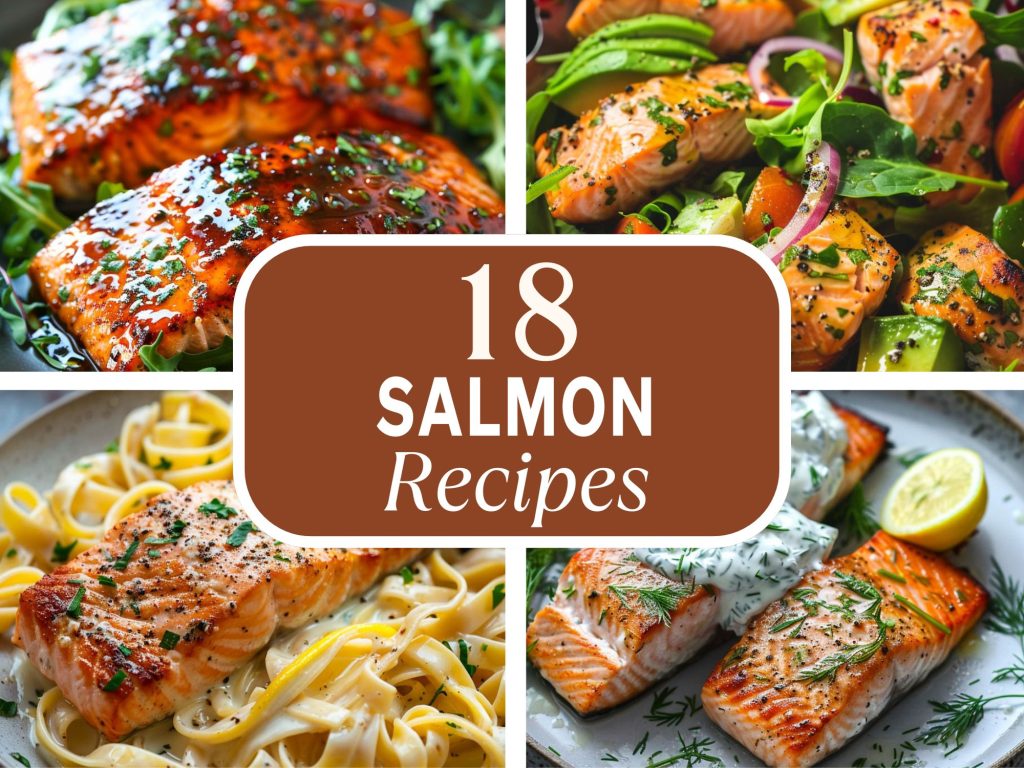 18 Delicious Salmon Recipes You Need to Try Today